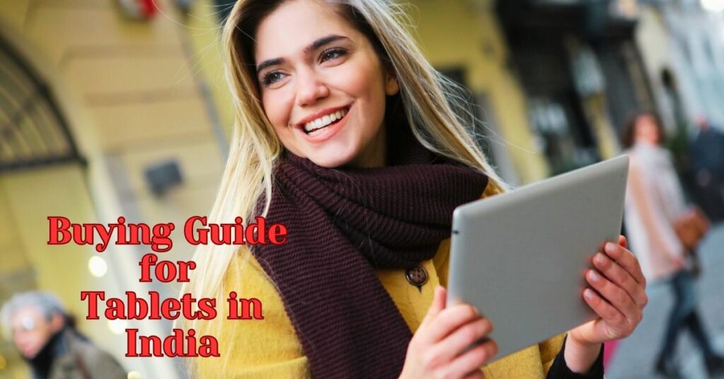Image of Buying Guide for Tablets in India blog post