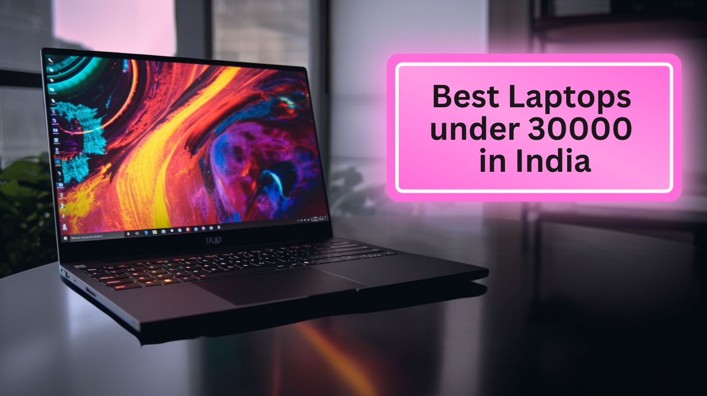 Best Laptops under 30000 in India( September 2024) MyTVUtopia